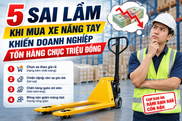 5 Sai Lầm Khi Mua Xe Nâng Tay Khiến Doanh Nghiệp Tốn Hàng Chục Triệu Đồng | SYNKA